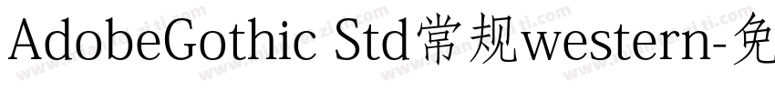 AdobeGothic Std常规western字体转换